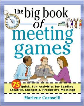 Paperback The Big Book of Meeting Games Book
