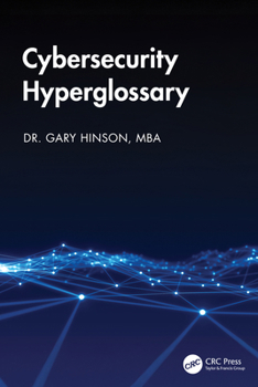 Paperback Cybersecurity Hyperglossary Book
