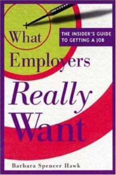 Paperback What Employers Really Want Book