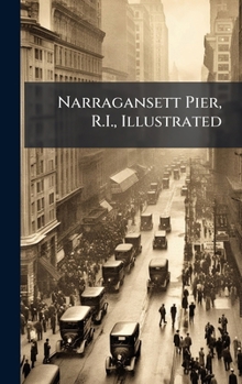 Hardcover Narragansett Pier, R.I., Illustrated Book