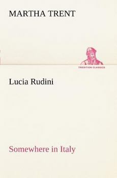 Paperback Lucia Rudini Somewhere in Italy Book