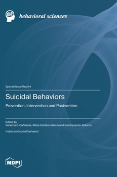 Hardcover Suicidal Behaviors: Prevention, Intervention and Postvention Book