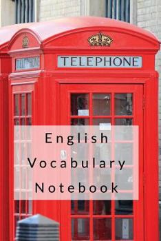 Paperback English Vocabulary Notebook: Blank Notepad to Write New Words and Phrases Book