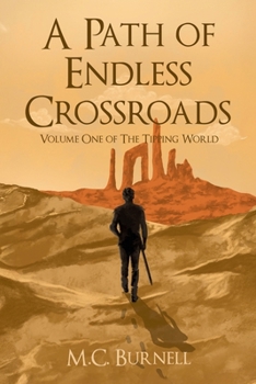 Paperback A Path of Endless Crossroads Book