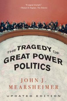 Paperback The Tragedy of Great Power Politics Book