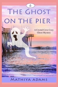Paperback The Ghost on the Pier Book