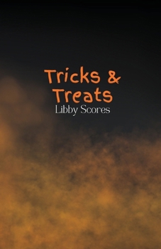 Tricks and Treats: A Naughty Halloween Novella