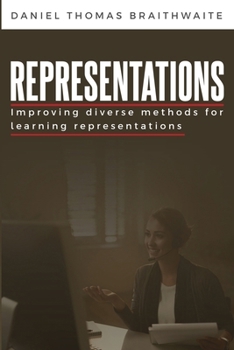 Paperback Improving Diverse Methods for Learning Representations Book