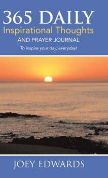 Hardcover 365 Daily Inspirational Thoughts: And Prayer Journal Book