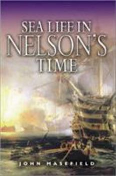 Hardcover Sea Life in Nelson's Time Book