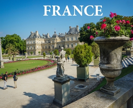 Hardcover France: Photo book of France Book
