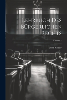 Paperback Lehrbuch Des Bürgerlichen Rechts; Volume 2 [German] Book