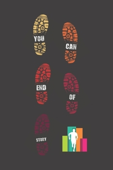 YOU CAN. END OF STORY: RUNNING JOURNAL | NOTEBOOK  TO KEEP TRACK OF EVERY DETAIL OF YOUR RUN: date, distance, time, pace, run type and more | DAILY ... JOGGING LOG BOOK | CREATIVE GIFT FOR RUNNERS.