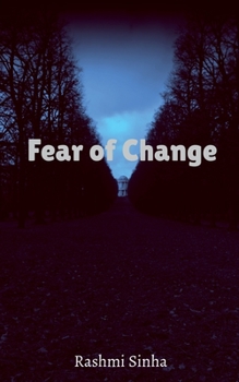 Paperback Fear of Change Book