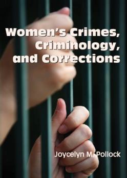 Paperback Women's Crimes, Criminology, and Corrections Book