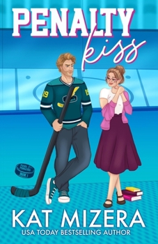 Penalty Kiss (Pucks & Penalties)
