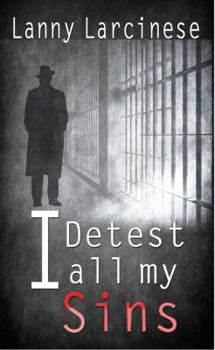 Paperback I Detest All My Sins Book