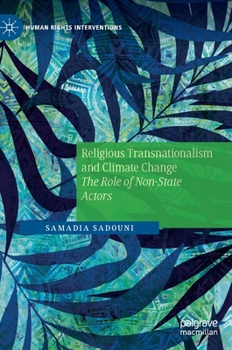 Hardcover Religious Transnationalism and Climate Change: The Role of Non-State Actors Book