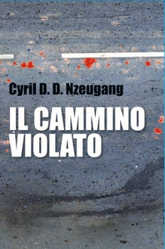 Hardcover Il Cammino Violato [Italian] Book