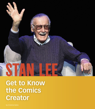 Hardcover Stan Lee: Get to Know the Comics Creator Book