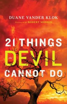Paperback 21 Things the Devil Cannot Do Book