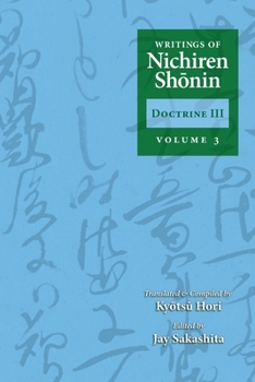 Paperback Writings of Nichiren Shonin Doctrine 3: Volume 3 Book