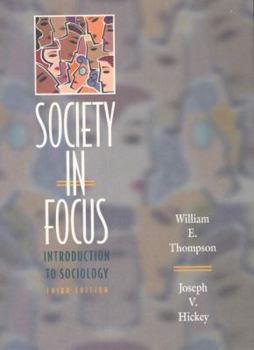Hardcover Society in Focus: An Introduction to Sociology Book