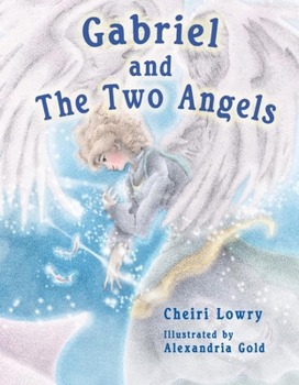 Hardcover Gabriel and the Two Angels: Volume 2 Book