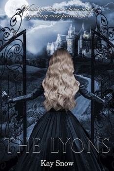 Paperback The Lyons: Would you live in a house whose legendary curse preceded it? Book