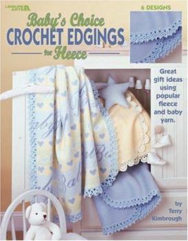 Paperback Baby's Choice Crochet Edgings for Fleece Book