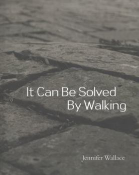 Paperback It Can Be Solved by Walking Book