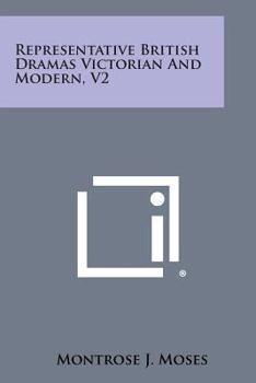 Paperback Representative British Dramas Victorian and Modern, V2 Book