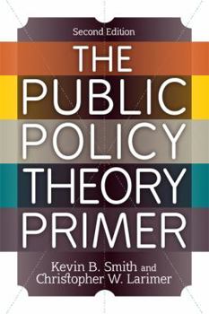 Paperback The Public Policy Theory Primer Book