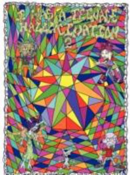 Paperback I Was a Teenage Hallucination #2 Book