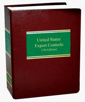Loose Leaf United States Export Controls (Volume 1) Book