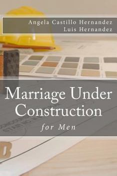 Paperback Marriage (for Men): Under Construction Book