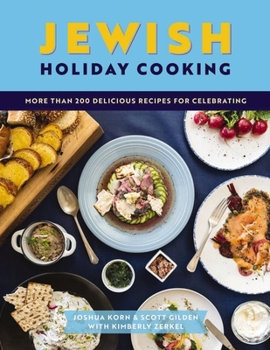 Hardcover Jewish Holiday Cooking: An International Collection of More Than 250 Delicious Recipes for Jewish Celebration Book