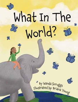Paperback What In The World? Book