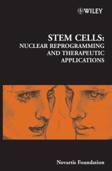 Hardcover Stem Cells: Nuclear Reprogramming and Therapeutic Applications Book