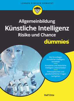 Paperback Allgemeinbildung Künstliche Intelligenz. Risiko und Chance für Dummies [German] Book