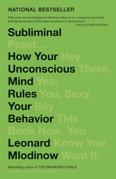 Paperback Subliminal: How Your Unconscious Mind Rules Your Behavior (Pen Literary Award Winner) Book