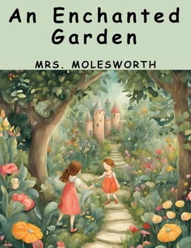 Paperback An Enchanted Garden Book