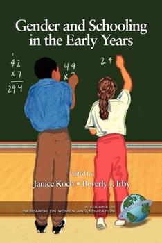 Hardcover Gender and Schooling in the Early Years Book