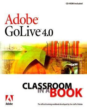 Paperback Adobe(R) GoLive(R) 4.0 Classroom in a Book