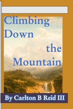 Paperback Climbing Down the Mountain: Poetry Book