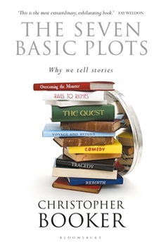 Paperback The Seven Basic Plots: Why We Tell Stories Book