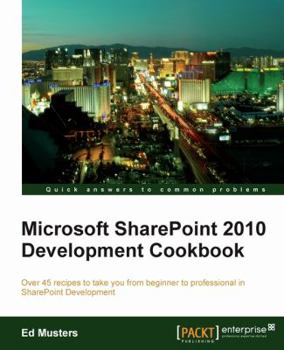 Paperback Microsoft Sharepoint 2010 Development Cookbook Book