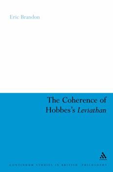 Hardcover The Coherence of Hobbes's Leviathan: Civil and Religious Authority Combined Book
