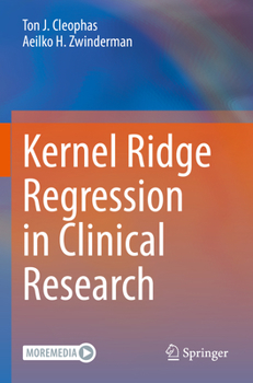 Paperback Kernel Ridge Regression in Clinical Research Book