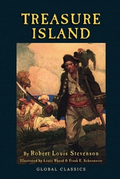 Paperback Treasure Island: Illustrated (Global Classics) Book